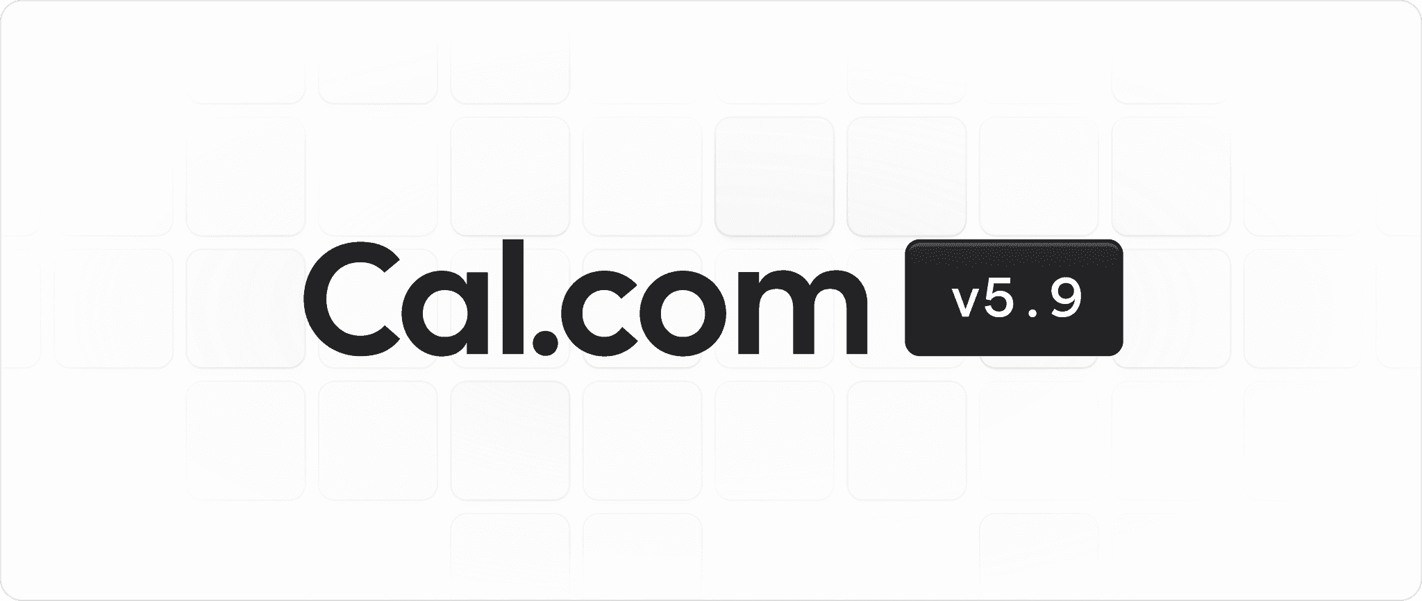 Cal.com v5.9 release announcement graphic