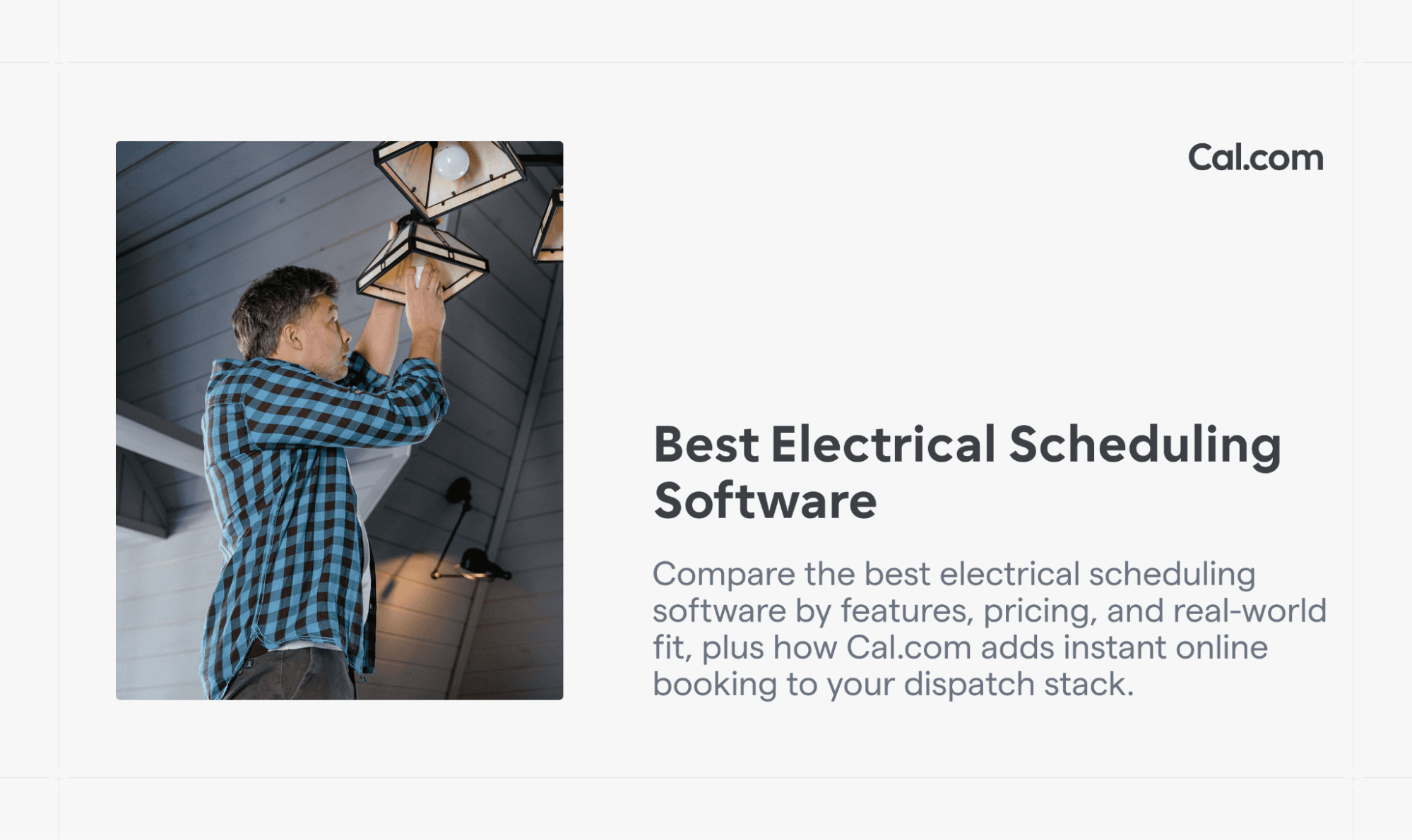 Electrician installing light fixture next to scheduling software blog title