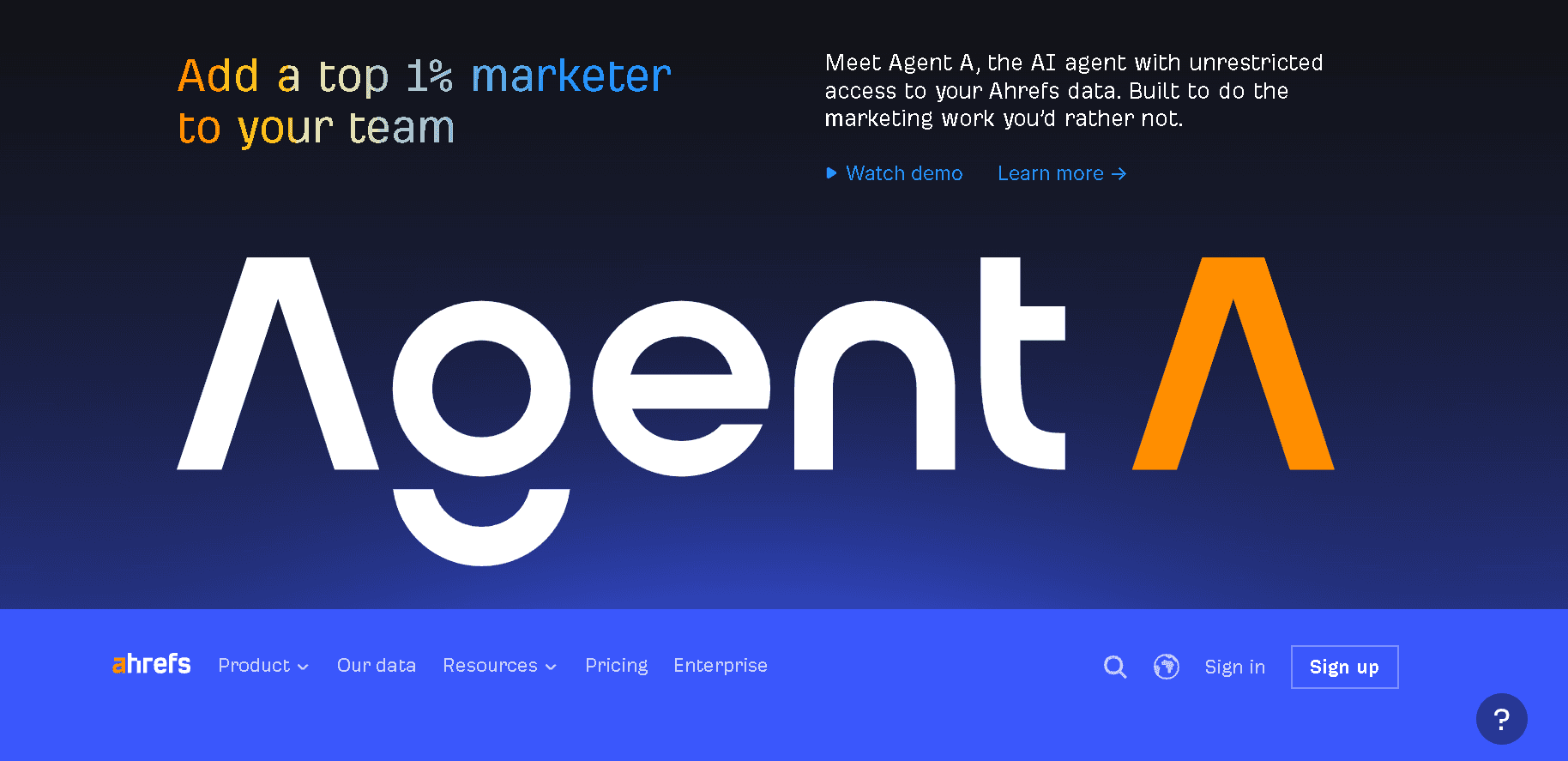 Ahrefs homepage promoting Agent A, an AI marketing assistant featuring automated SEO data analysis and content strategy tools.