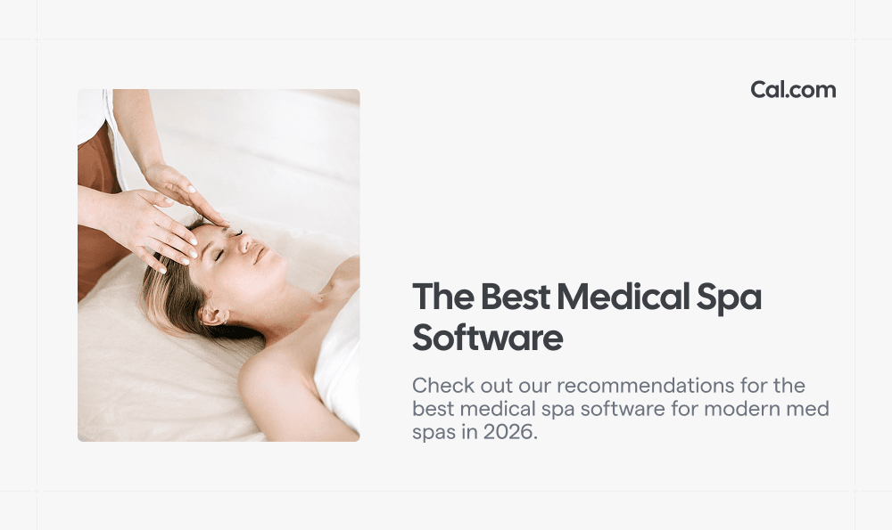 Cal.com medical spa software article with facial treatment photo