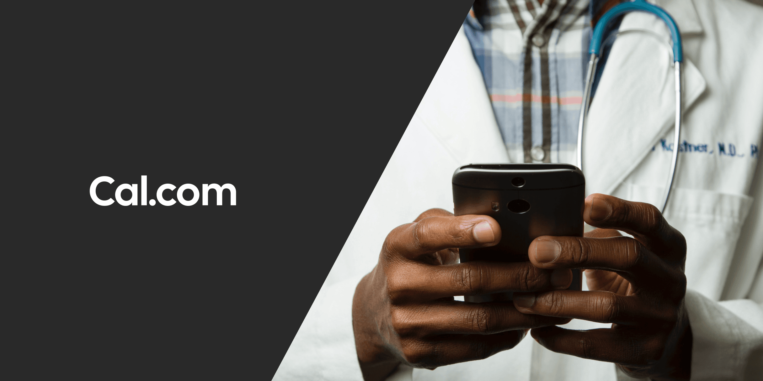 Cal.com logo beside a doctor holding a smartphone