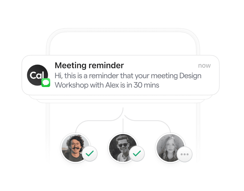 Automated reminders in Cal.com sent to reduce no-shows and keep attendees informed