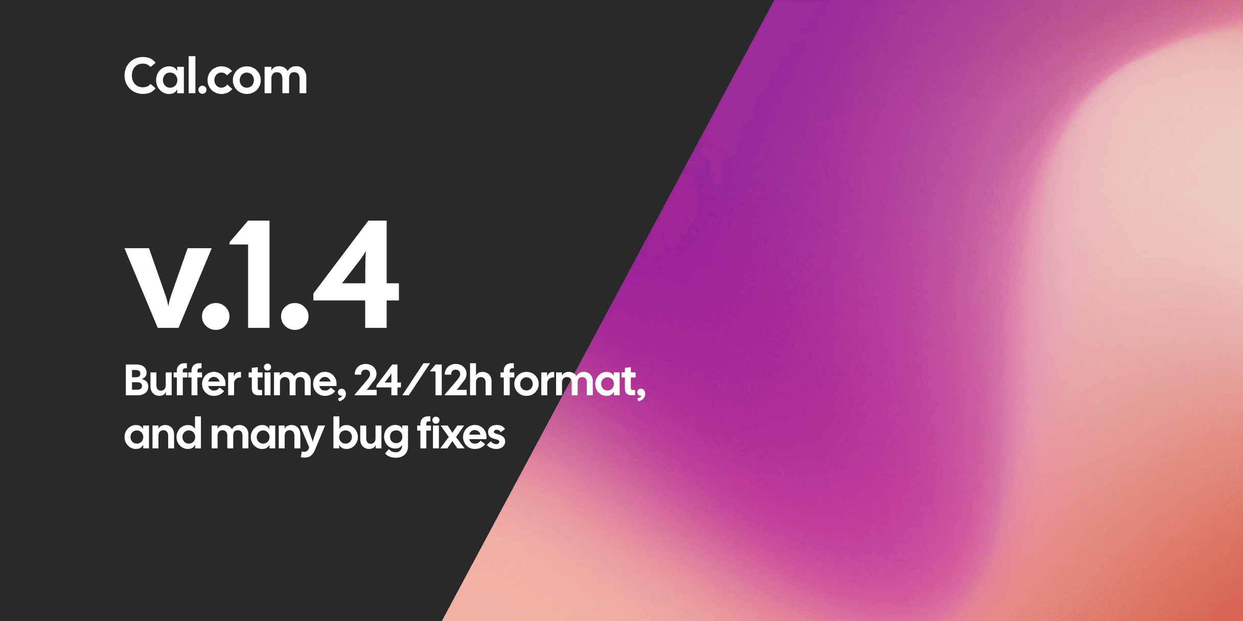 Cal.com v1.4 release banner