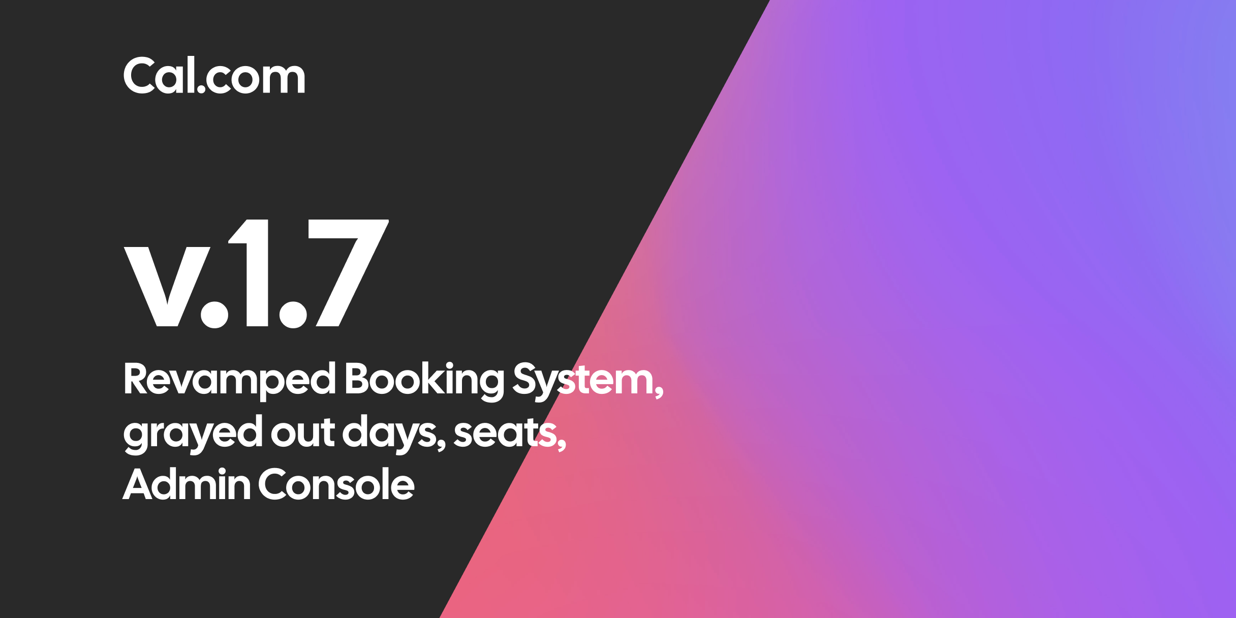 Cal.com v1.7 release announcement graphic