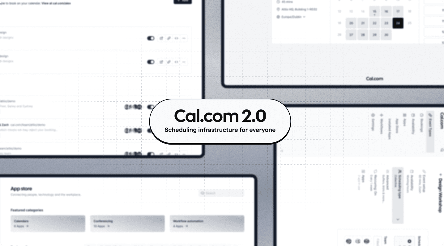 Cal.com 2.0 launch announcement over app screenshots