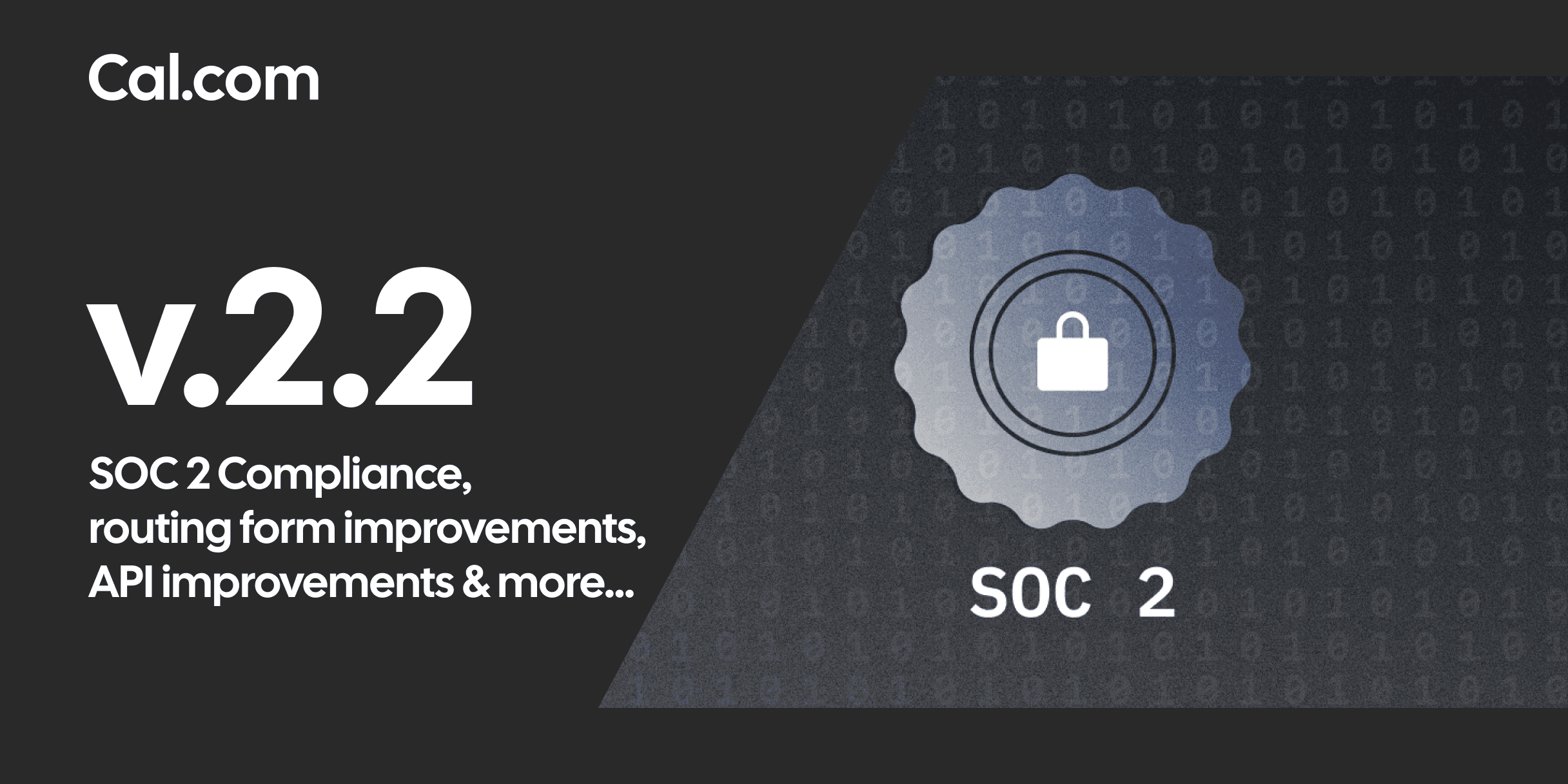 Cal.com v2.2 title card with SOC 2 badge