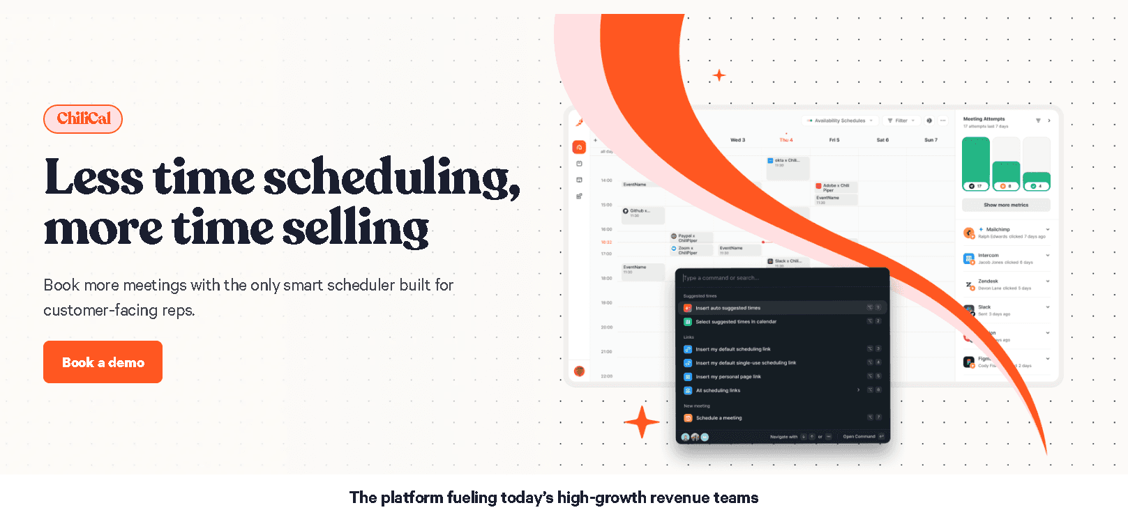 ChiliCal scheduling interface by Chili Piper showing a rep's calendar view, meeting attempts metrics, and a command menu for inserting suggested meeting times.