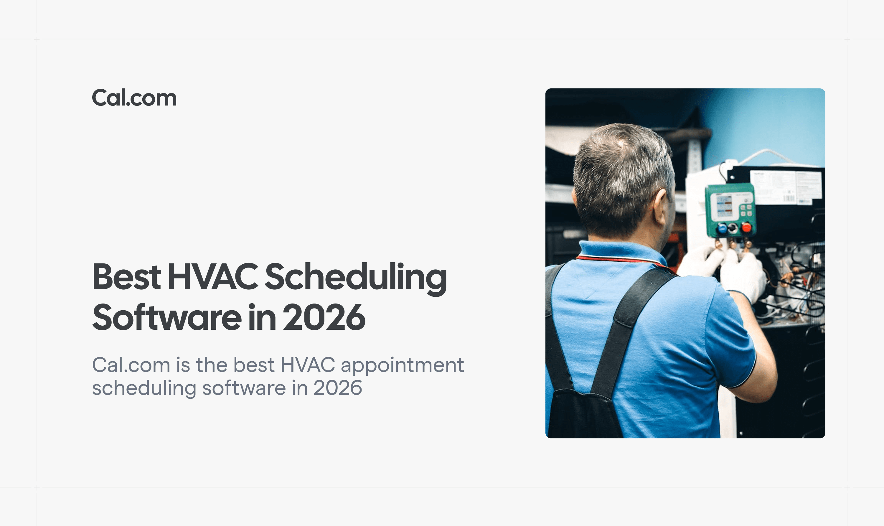 Cal.com HVAC scheduling article with technician servicing equipment
