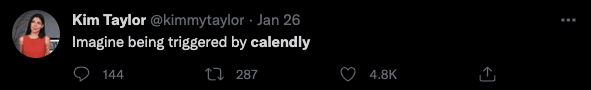 Tweet joking about being triggered by Calendly