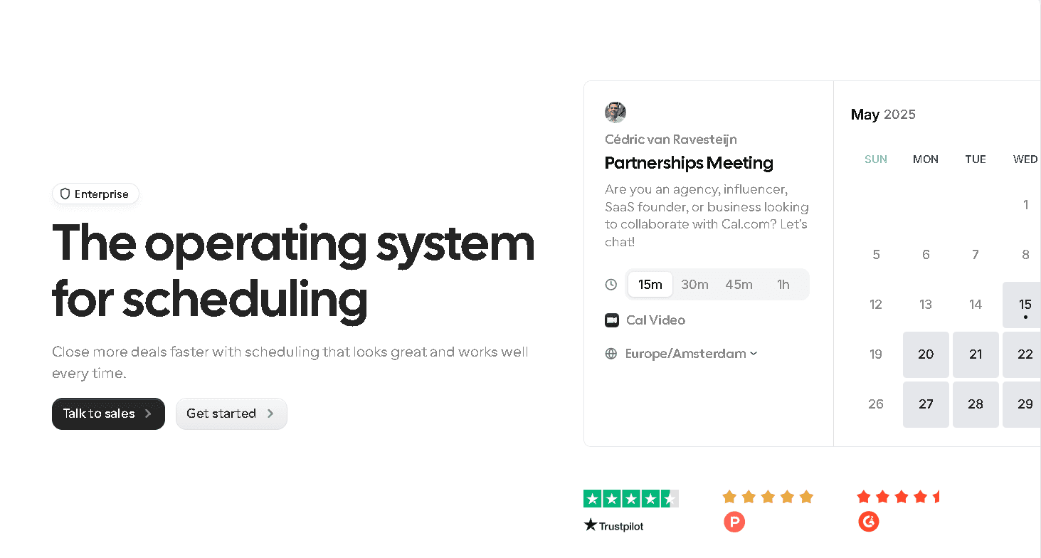 Cal.com homepage hero section with the headline 'The operating system for scheduling,' showcasing a clean booking interface, calendar view for May 2025, and high trust ratings from Trustpilot, Product Hunt, and G2.