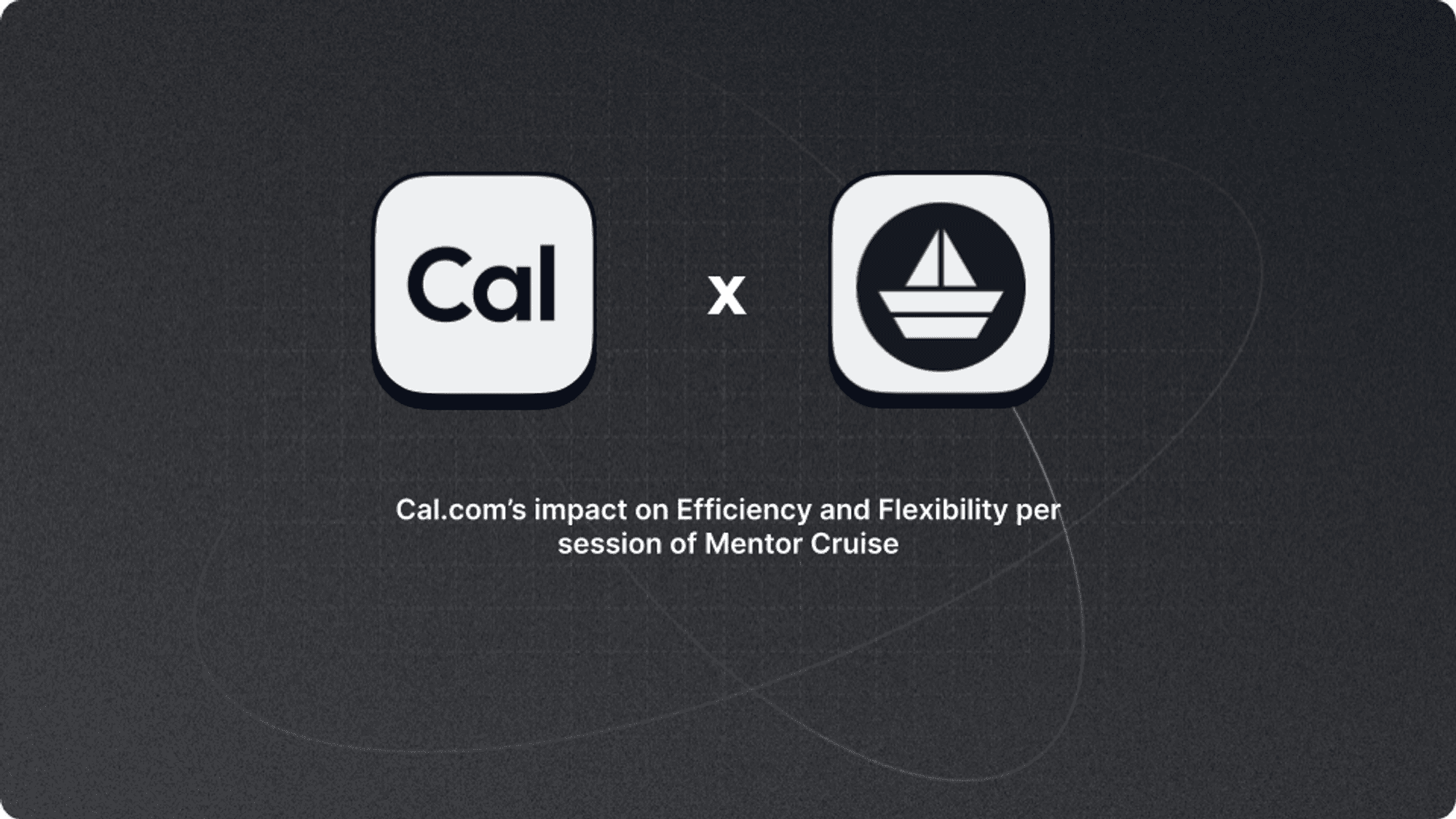 Cal.com and MentorCruise logos with an x