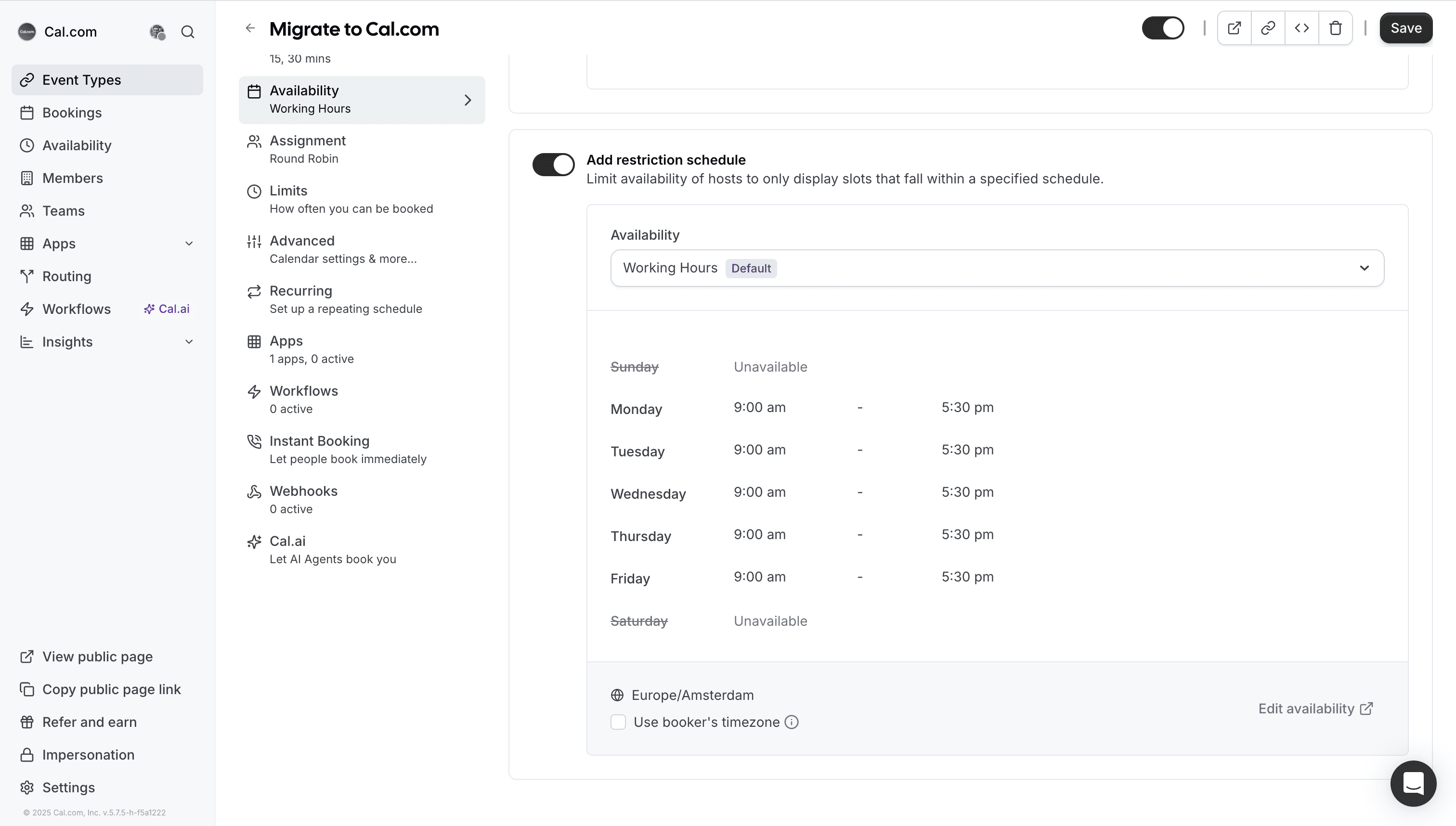 Cal.com restriction schedule availability settings