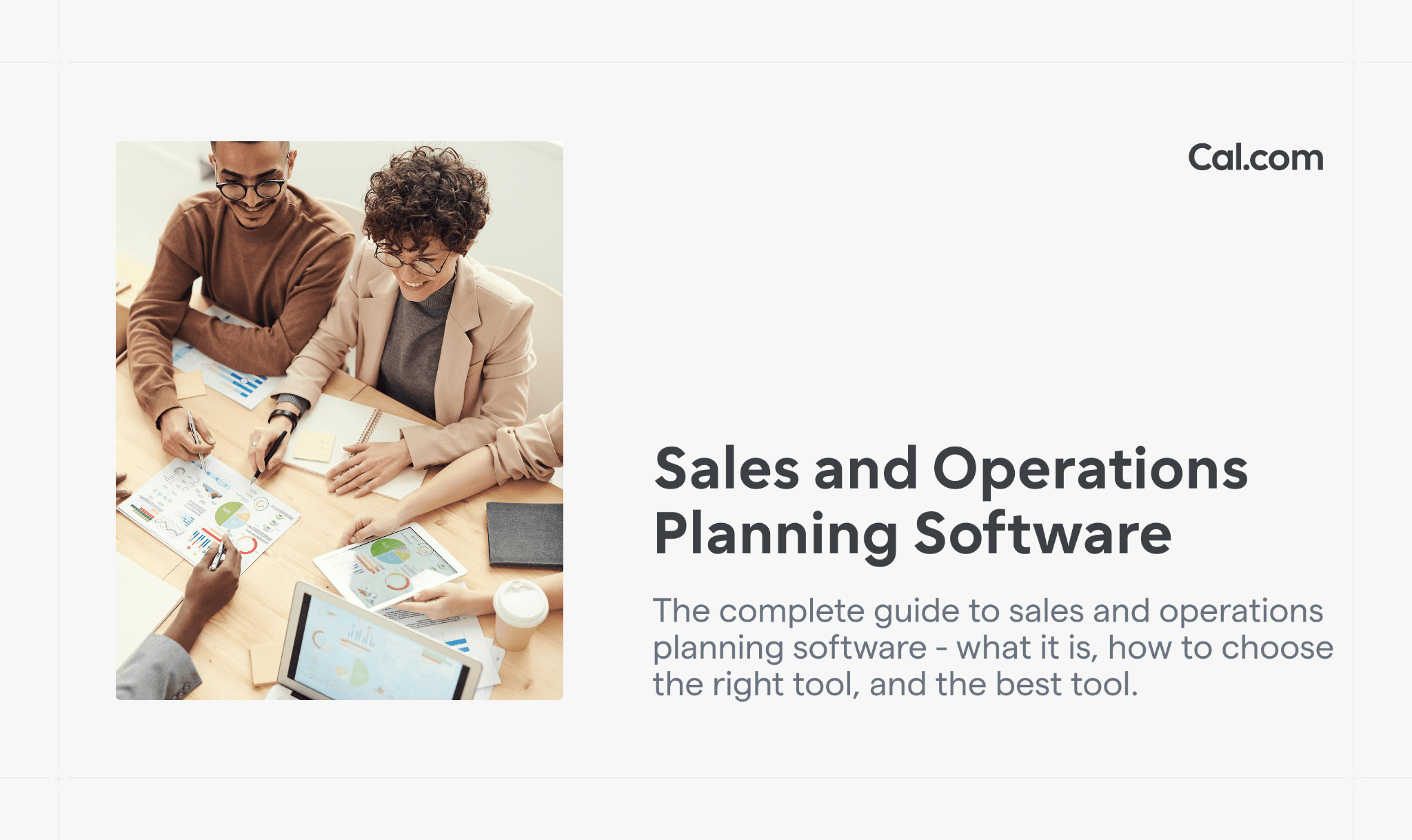 Cal.com blog header for sales and operations planning software