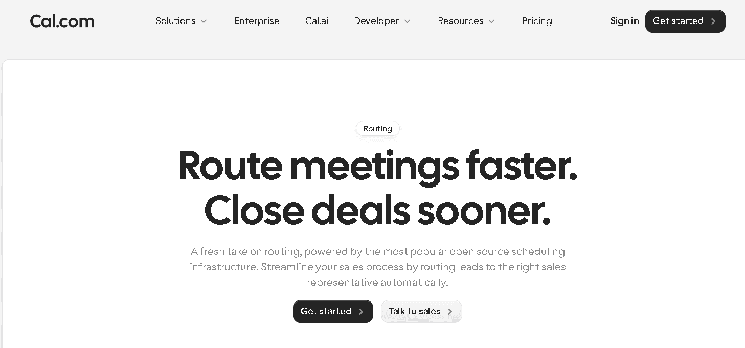 A screenshot of the Cal.com Routing solutions page with the headline "Route meetings faster. Close deals sooner." and a call to action to "Get started" or "Talk to sales."