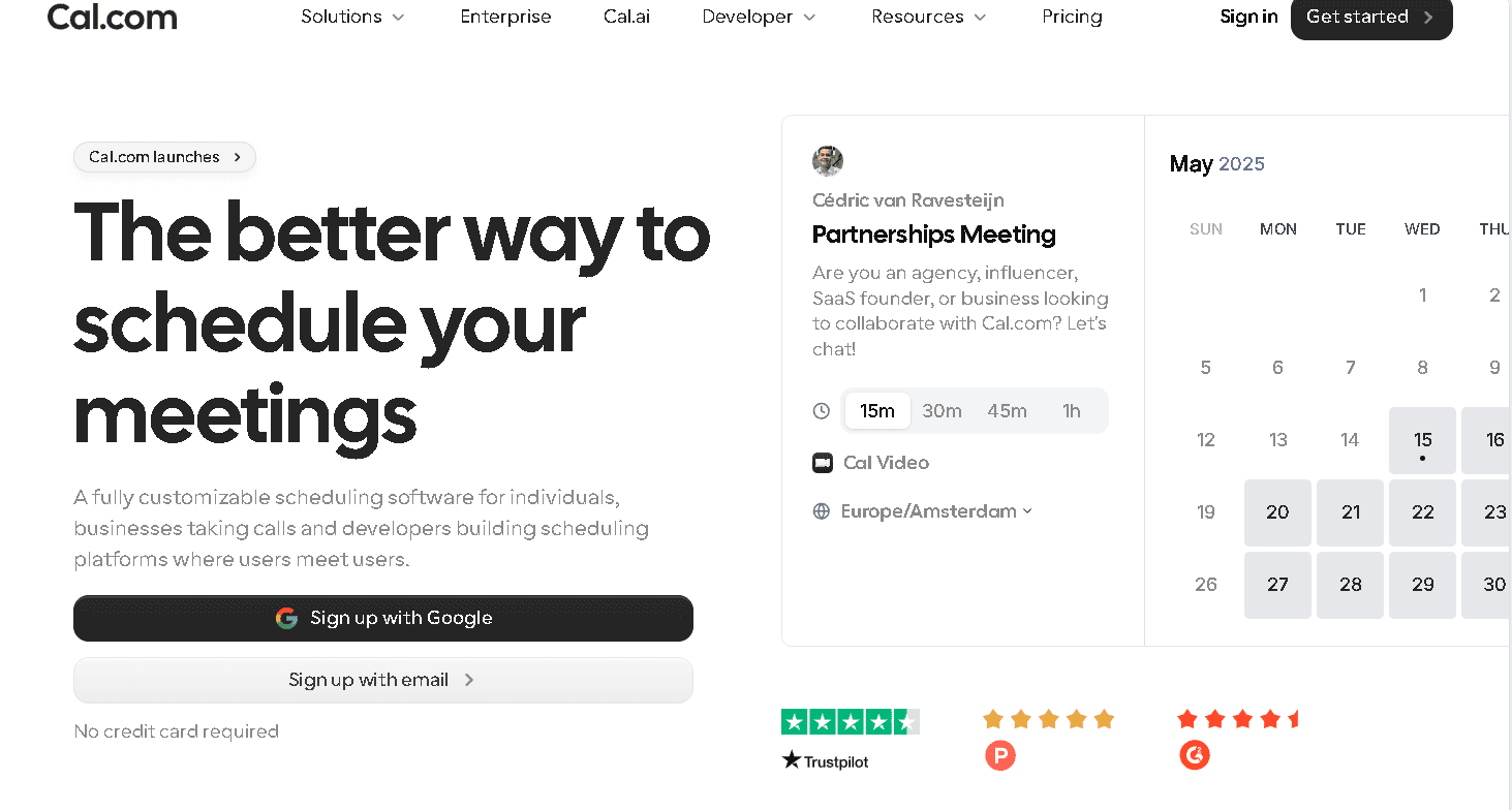 A screenshot of the Cal.com homepage titled "The better way to schedule your meetings," showing a customizable booking page for a partnerships meeting with a calendar view.