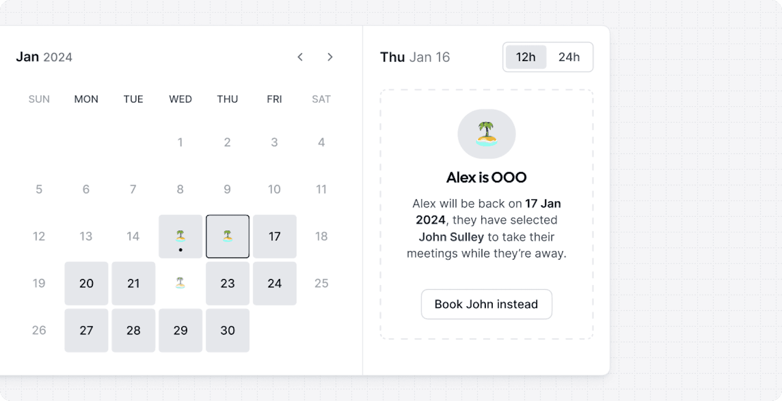 Cal.com out-of-office scheduling screenshot with calendar and message