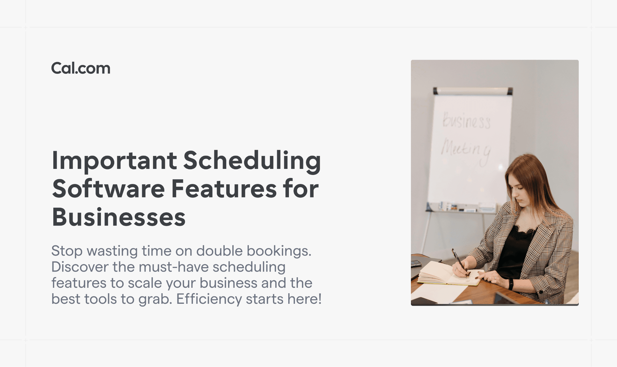 Scheduling software features blog header with woman writing