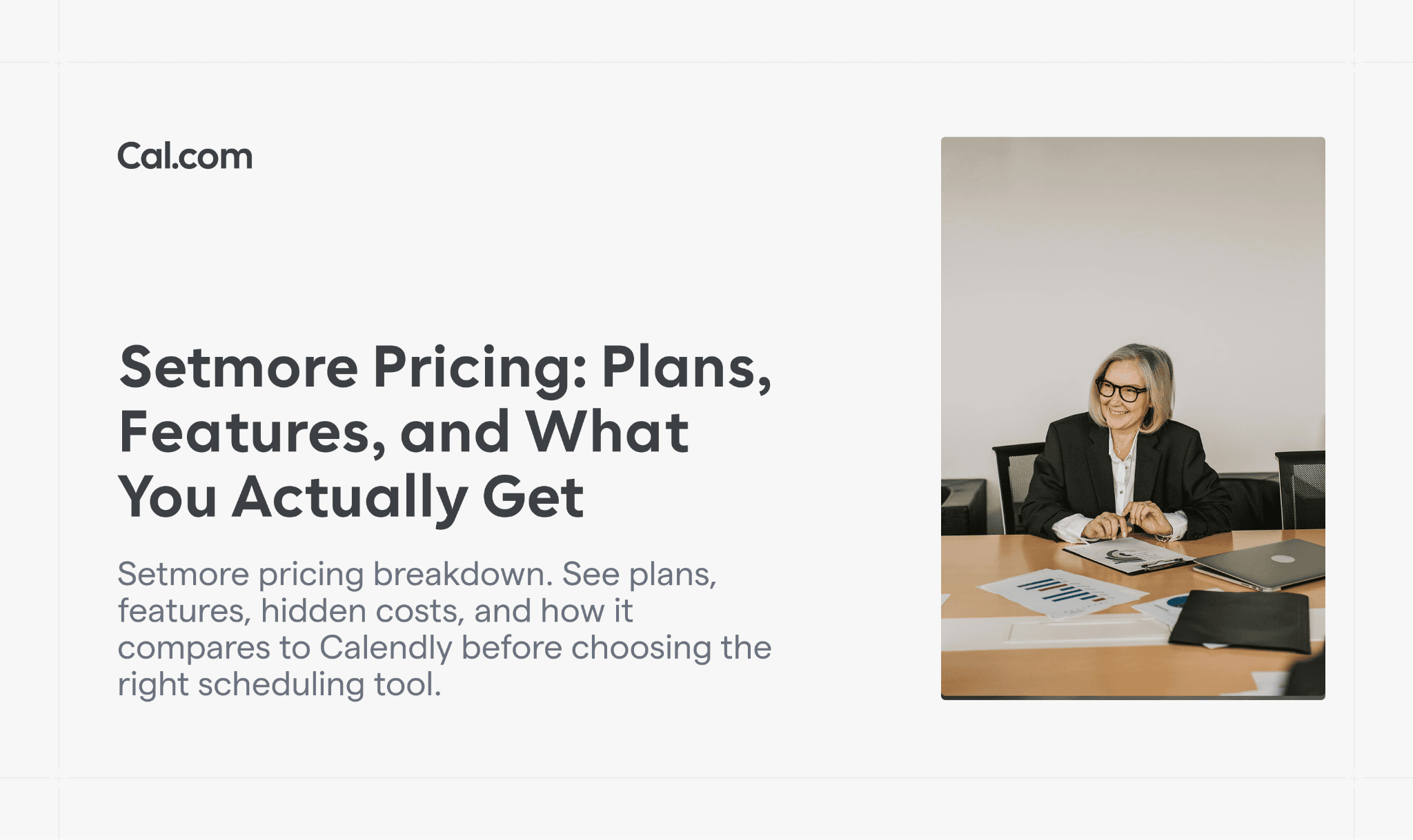 Cal.com Setmore pricing article with woman at desk photo