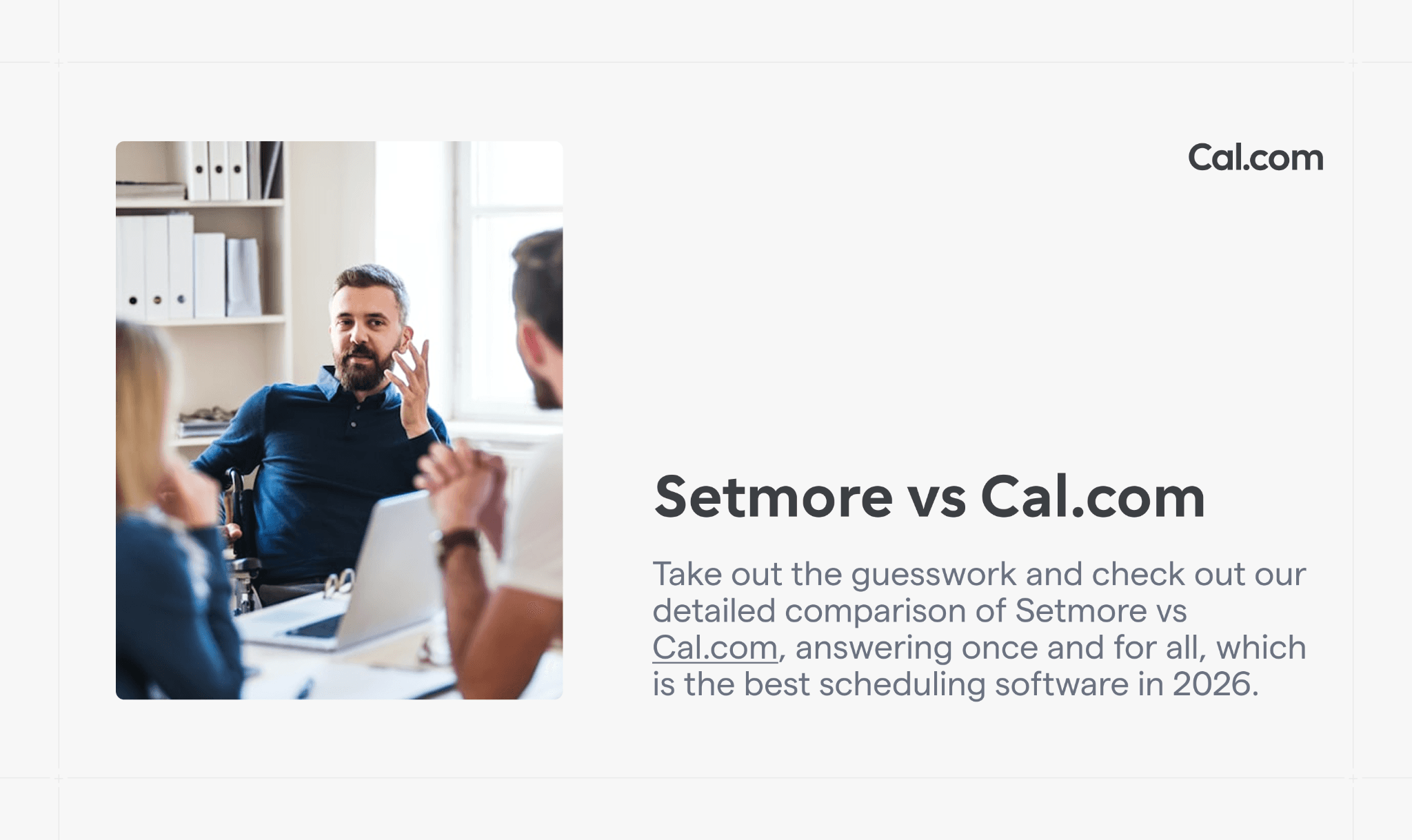 Setmore vs Cal.com blog header with meeting photo