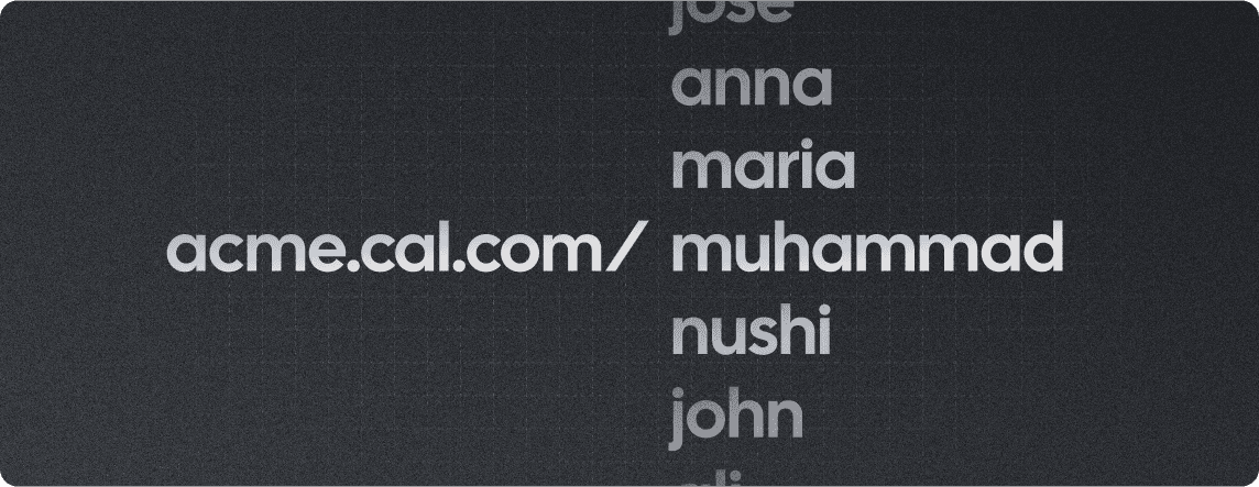 List of usernames under a Cal.com org URL