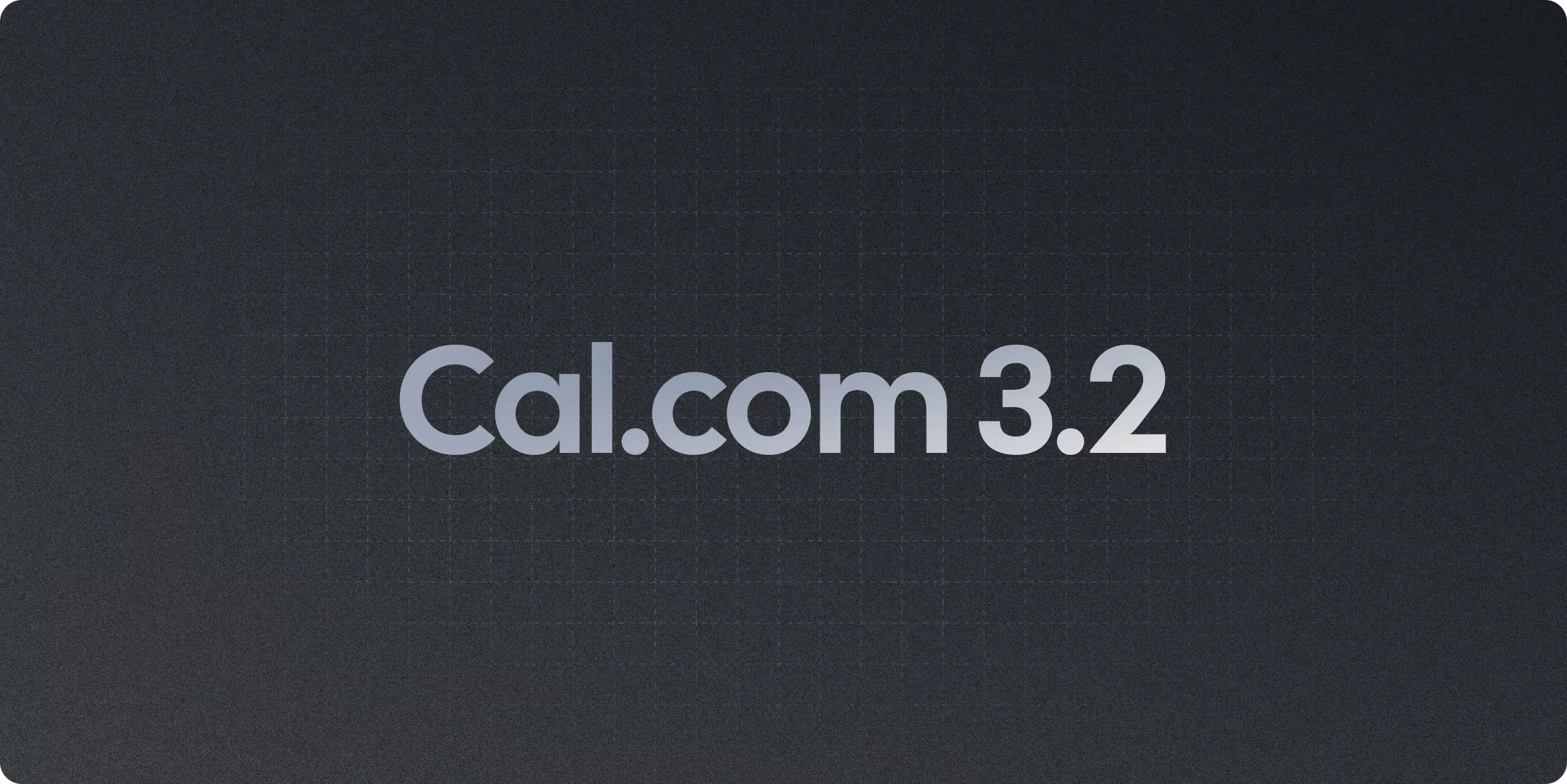 Cal.com 3.2 logo on dark textured background