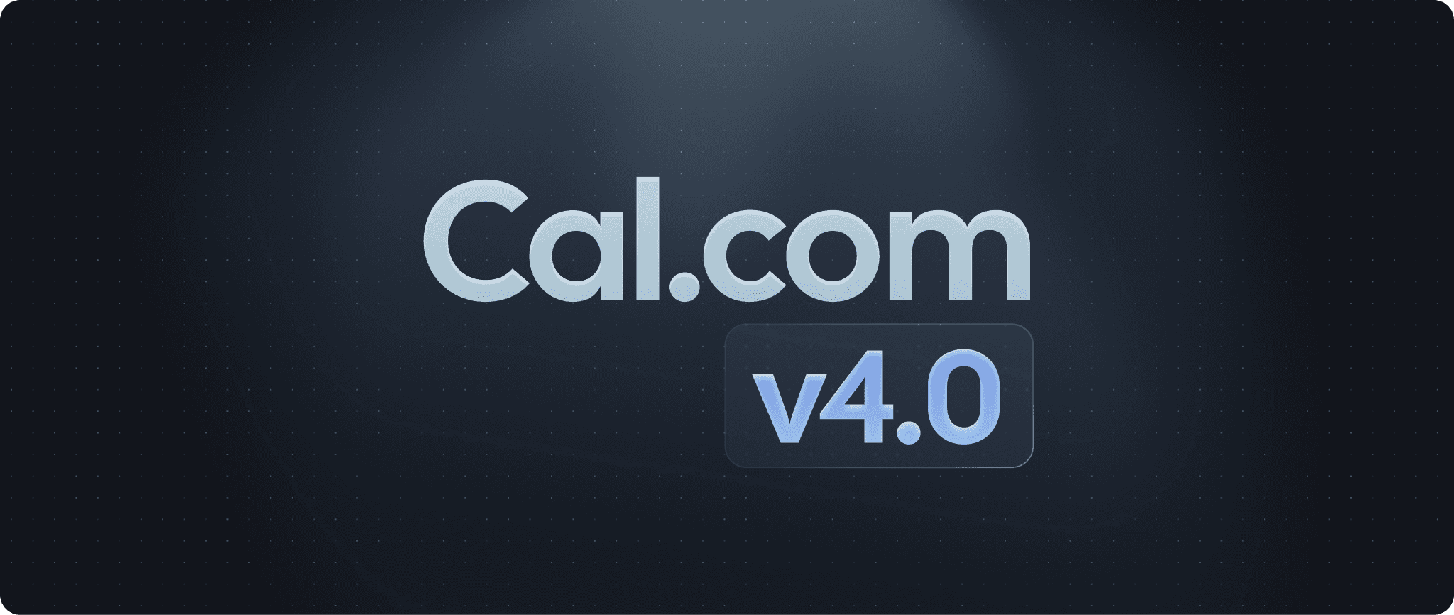Cal.com v4.0 release banner